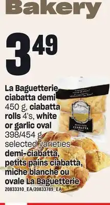 Independent City Market La baguetterie ciabatta demi, 450 g, ciabatta rolls, 4's, white or garlic oval, 398/454 g offer