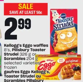 Independent City Market Kellogg's eggo waffles, 8's, pillsbury toaster strudel, 326 g or scrambles, 204 g offer