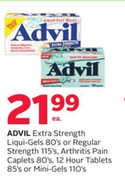 Rexall Advil extra strength liqui-gels 80' s or regular strength 115' s, arthritis pain caplets 80' s, 12 hour tablets 85' s or mini offer