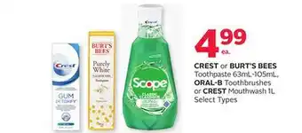 Rexall Crest or burt's bees toothpaste 63ml-105ml, oral-b toothbrushes or crest mouthwash 1l offer