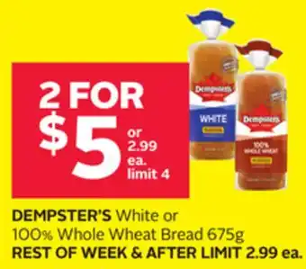 Rexall Dempster's white or 100% whole wheat bread 675g offer