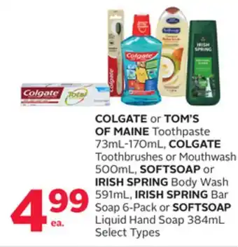 Rexall Colgate or tom's of maine toothpaste 73ml-170ml, colgate toothbrushes or mouthwash 500ml, softsoap or irish spring body wash offer