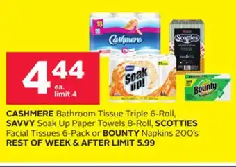 Rexall Cashmere bathroom tissue triple 6-roll, savvy soak up paper towels 8-roll, scotties facial tissues 6-pack or bounty napkins 2 offer