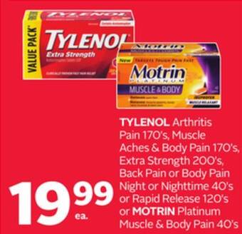 Rexall Tylenol arthritis pain 170' s, muscle aches & body pain 170' s, extra strength 200' s, back pain or body pain night or nightt offer