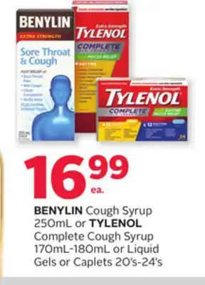 Rexall Benylin cough syrup 250ml or tylenol complete cough syrup 170ml-180ml or liquid gels or caplets 20' s-24' s offer