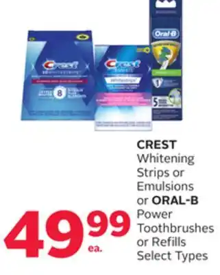 Rexall Crest whitening strips or emulsions or oral-b power toothbrushes or refills offer