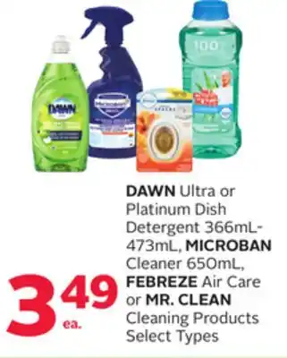 Rexall Dawn ultra or platinum dish detergent 366ml-473ml, microban cleaner 650ml, febreze air care or mr. clean cleaning products offer