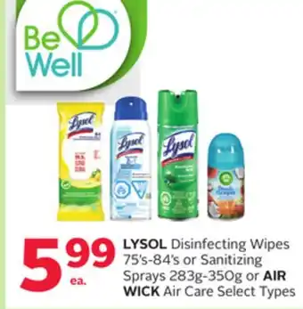 Rexall Lysol disinfecting wipes 75' s-84' s or sanitizing sprays 283g-350g or air wick air care offer
