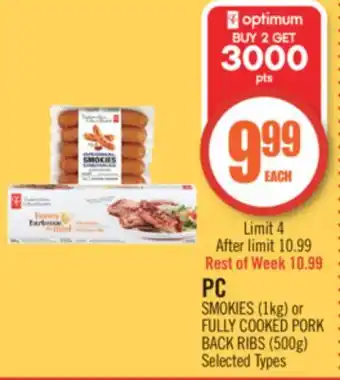Shoppers Drug Mart Pc smokies (1kg) or fully cooked pork back ribs (500g) offer