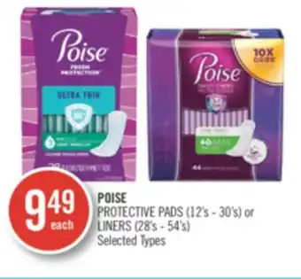 Shoppers Drug Mart Poise protective pads (12's-30's) or liners (28's-54's) offer