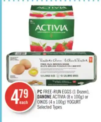Shoppers Drug Mart Pc free-run eggs (1 dozen), danone activia (8 x 100g) or oikos (4 x 100g) yogurt offer