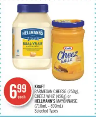 Shoppers Drug Mart Kraft parmesan cheese (250g), cheez whiz (450g) or hellmann's mayonnaise (710ml - 890ml) offer