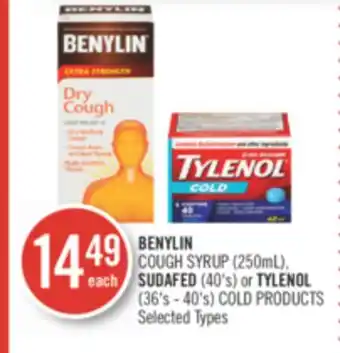 Shoppers Drug Mart Benylin  cough syrup (250ml), sudafed (40's) or tylenol (36's - 40's) cold products offer