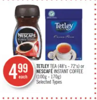 Shoppers Drug Mart Tetley tea (48's - 72's) or nescafé instant coffee offer
