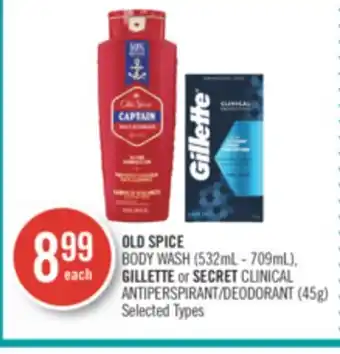 Shoppers Drug Mart Old spice body wash (532ml - 709ml), gillette or secret clinical antiperspirant/deodorant (45g) offer