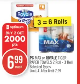 Shoppers Drug Mart Pc max or royale tiger paper towels offer