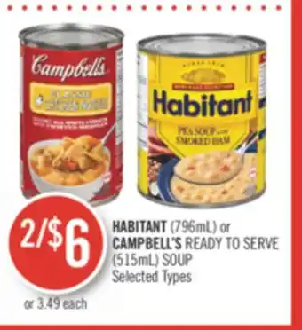 Shoppers Drug Mart Habitant (796ml) or campbell's ready to serve (515ml) soup offer