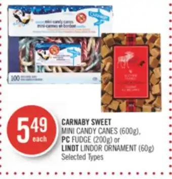 Shoppers Drug Mart Carnaby sweet mini candy canes (600g), pc fudge (200g) or lindt lindor ornament (60g) offer