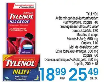 Uniprix Tylenol acétaminophène/acetaminophen, nuit/nighttime, caplets soulagement ultra/ultra relief, compr.tablets/muscles et corps, offer