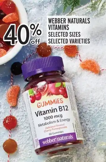 Metro WEBBER NATURALS VITAMINS SELECTED SIZES offer