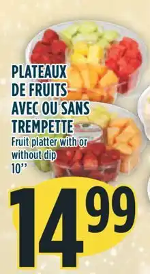 Marché Adonis Plateaux de fruits avec ou sans trempette offer