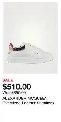 Holt Renfrew Alexander mcqueen oversized leather sneakers offer