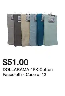 Dollarama Dollarama 4pk cotton facecloth - case of 12 offer