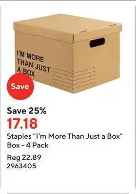 Staples Staples i'm more than just a box box - 4 pack offer