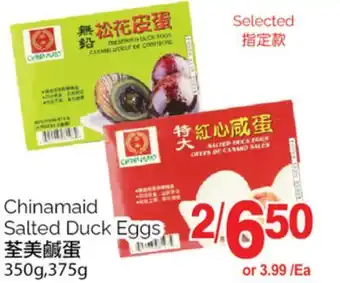 T&T Supermarket Chinamaid salted duck eggs, 350g, 375g offer