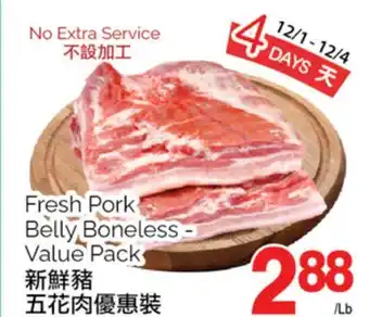 T&T Supermarket Fresh pork belly boneless offer