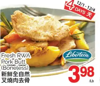 T&T Supermarket Fresh rwa pork butt offer