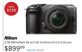 Vistek Nikon z 30 mirrorless kit w/z dx 16-50mm f/3.5-6.3 vr lens offer