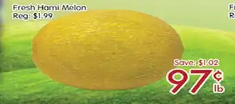 Sunny Food Mart Fresh hami melon offer