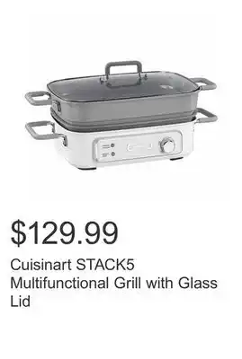 Costco Cuisinart stack5 multifunctional grill with glass lid offer