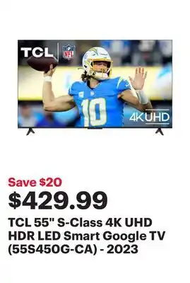 Best Buy Tcl 55 s-class 4k uhd hdr led smart google tv (55s450g-ca) - 2023 offer