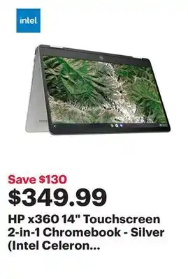 Best Buy Hp x360 14 touchscreen 2-in-1 chromebook - silver (intel celeron n4500/128gb ssd/4gb ram/chrome os) offer