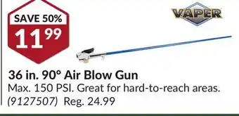 Princess Auto 36 in. 90° air blow gun offer