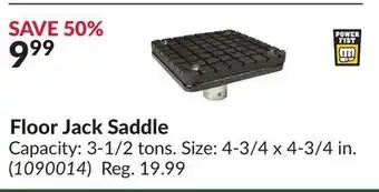 Princess Auto Floor jack saddle offer