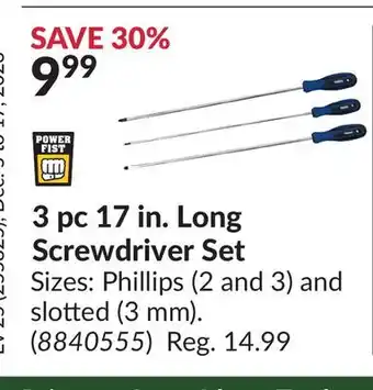 Princess Auto Power fist 3 pc 17 in. long screwdriver set offer