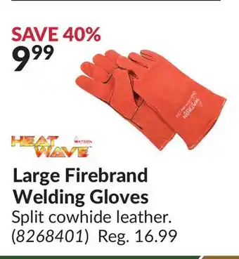 Princess Auto Large firebrand welding gloves offer