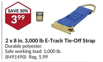 Princess Auto 2 x 8 in. 3, 000 lb e-track tie-off strap offer