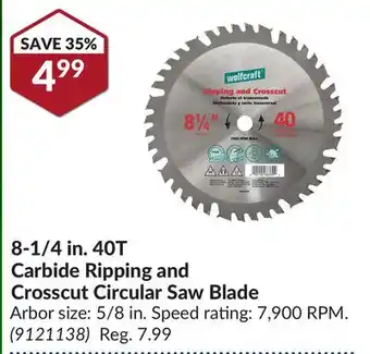 Princess Auto 8-1/4 in. 40t carbide ripping and crosscut circular saw blade offer