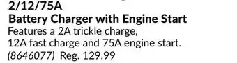 Princess Auto 2/12/75a battery charger with engine start offer