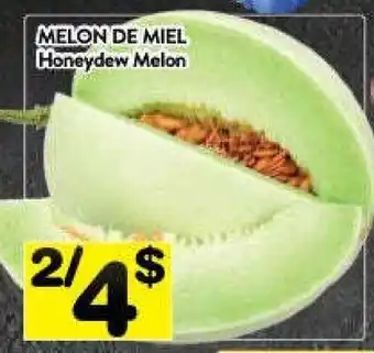 Supermarché PA Honeydew melon offer