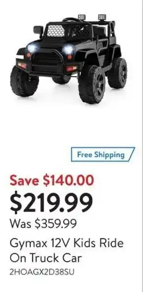 Walmart Gymax 12V Kids Ride On Truck Car offer