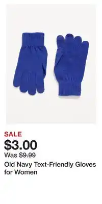 Old Navy Old navy text-friendly gloves for women offer