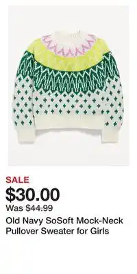 Old Navy Old navy sosoft mock-neck pullover sweater for girls offer