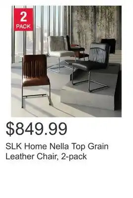 Costco Slk home nella top grain leather chair, 2-pack offer