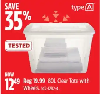 Canadian Tire Type a 80l clear tote with wheels offer