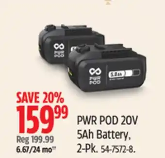 Canadian Tire Pwr pod 20v 5ah battery, 2-pk offer